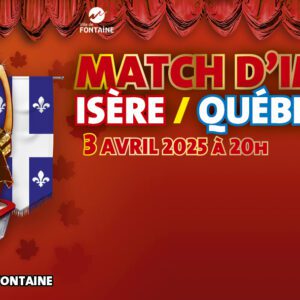 Ticket: Match Isere Québec - 3 Avril 2025